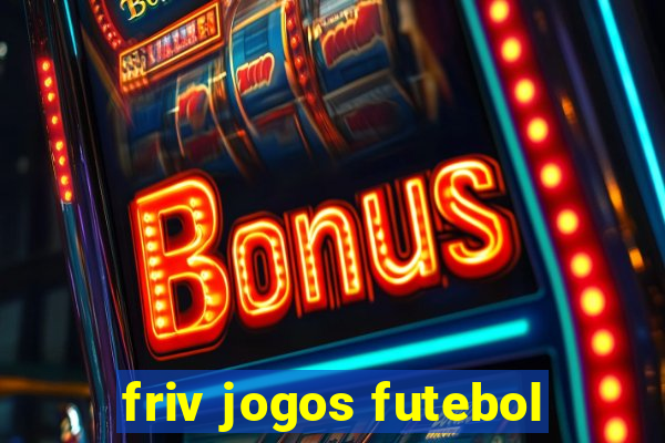 friv jogos futebol